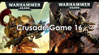 Waharmmer 40K Crusade Game 16 Adeptus Custodes vs Orks Battle Report