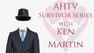 AHTV Survivor Series featuring Ken Martin out of Brisbane Australia