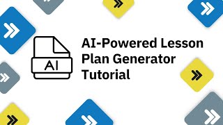 AI-Powered Lesson Plan Generator Tutorial