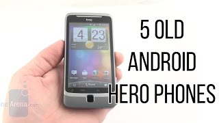 5 old Android hero phones that seem barely usable today
