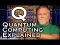 Quantum Computing Explained by a Retired Microsoft Engineer