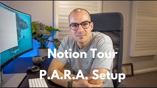 Notion Tour - P.A.R.A. Setup