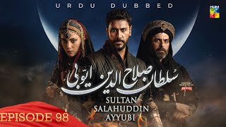 Sultan Salahuddin Ayyubi - Episode 98 [ Urdu Dubbed ] 30 October 2024 - Presented By Mezan - HUM TV