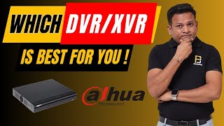 Dahua का कौनसा DVR/XVR आपके लिए Best है ? कौनसा Buy करे ? Full Detail Video | Bharat Jain