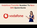 How to Transfer Vodafone Number To New SIM