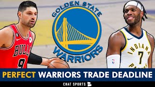 Golden State Warriors PERFECT NBA Trade Deadline Ft. Nikola Vucevic, Buddy Hield | Warriors Rumors