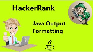 #5 Java Output Formatting Hackerrank Solution - java | Hackerrank Java