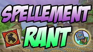 Wizard101: The Spellement Rant