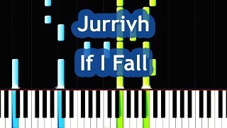Jurrivh - If I Fall Piano Tutorial