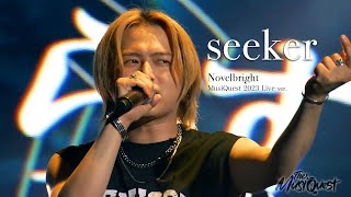 [라이브/가사해석] Novelbright(노벨브라이트) - seeker (MusiQuest 2023 Live ver.)