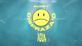 Funky - Disfrazao (Video Lyric)