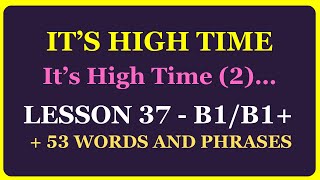 ഇത് ഉയർന്ന സമയമാണ് (2) | 3 ചെറുകഥകൾ | പാഠം 37 B1-B1+