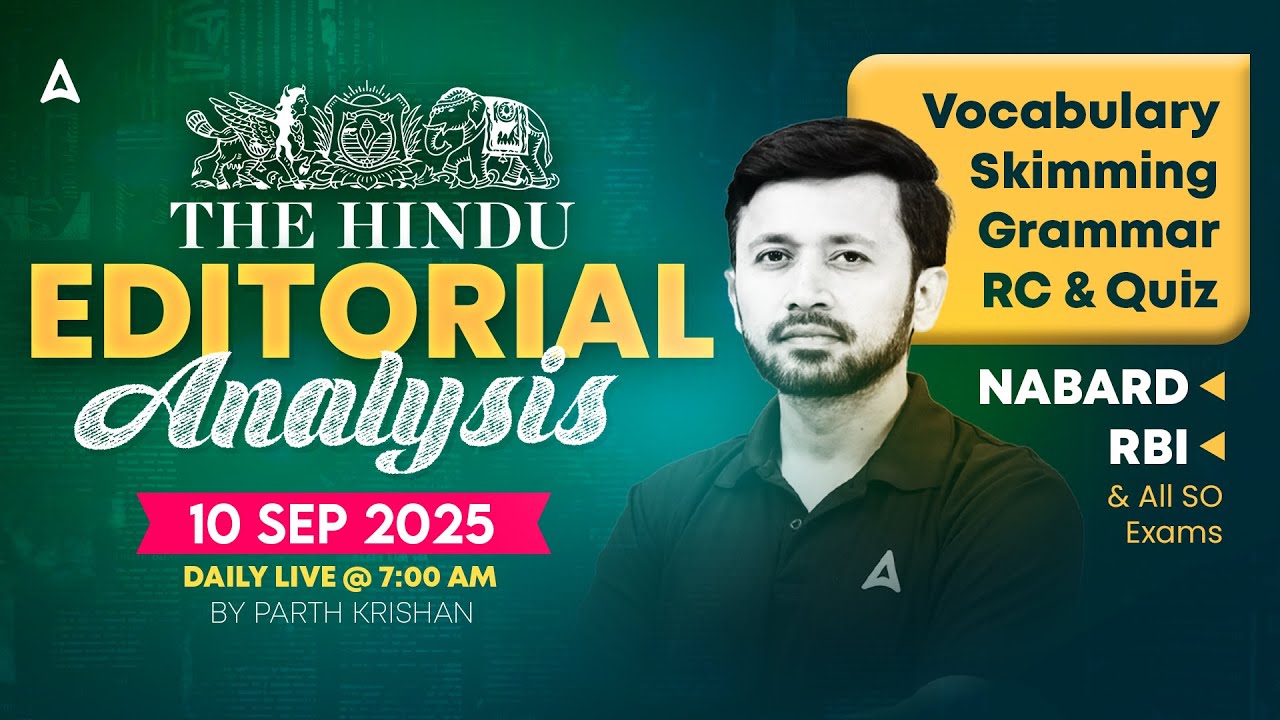 The Hindu Editorial Analysis 10 Sep 2025 Vocab Grammar Reading