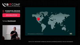 bITconf 2019 - [Tomasz Stachlewski] Netflix 2.0 - budujemy apl. web opartą o usługi serverless.