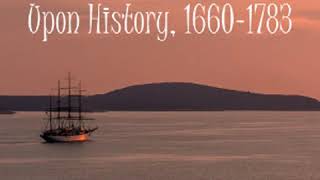 The Influence of Sea Power Upon History, 1660-1783 by Alfred Thayer MAHAN Part 3/3 | Full Audio Book