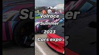 Volrace Summer 2023 Cars Expo 🌞