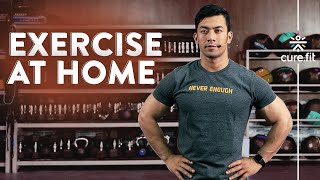 EXERCISE AT HOME | Workout At Home | Full Body Workout Routine | Home Workout | Cult Fit | CureFit