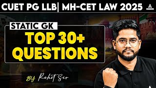 Static GK Top 30 Question | CUET PG LLB and MHCET Law 2025 | General Knowledge for cuet pg llb 2025