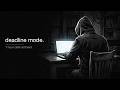 💻 deadline mode | coding at 2am | dark ambient for when it has to ship tonight