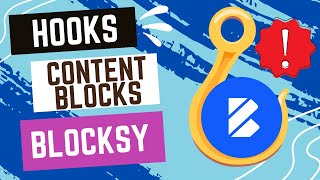 How to make a Custom Hook - Blocksy Content Blocks