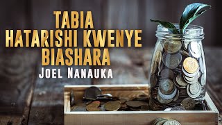 TABIA HATARISHI KWENYE BIASHARA