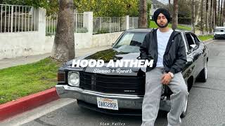 Hood Anthem (Slowed Reverb) - Shubh