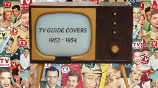 VINTAGE TV GUIDE COVERS 1953 - 1954