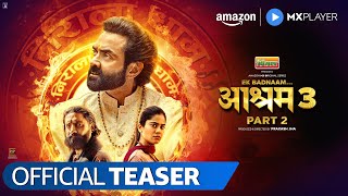 Ek Badnaam Aashram Season 3 PT 2 - Official Teaser | Bobby Deol, Tridha Choudhury | Amazon MX Player