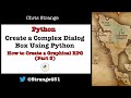 Create a Complex Dialog Box Using Python: How to Create a Graphical RPG, Part 3