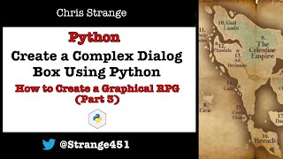 Create a Complex Dialog Box Using Python: How to Create a Graphical RPG, Part 3