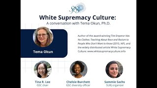 Webinar: White Supremacy Culture—A Conversation with Tema Okun, PhD