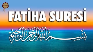 Fatiha Suresi | alfateha | quran
