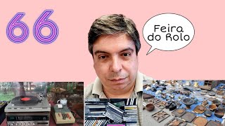 Feiras do rolo e o que podemos encontrar nelas