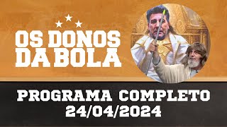 Donos da Bola RS | 24/04/2024 | Grêmio conquista vitória copeira contra o Estudiantes na Argentina