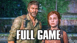 The Last of Us Part 1 Remake - Full Game Gameplay Walkthrough (No Commentary)