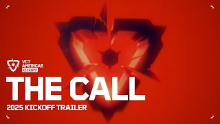 THE CALL | VCT Americas 2025 Kickoff Trailer | Jan 16 - Feb 8 | VALORANT