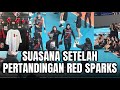 MOMEN MEGAWATI  SETELAH PERTANDINGAN DAN HARGA CENDERA MATA  RED SPARKS