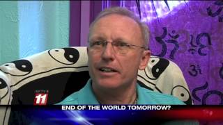 End of the World Tomorrow? (KKTV 11 News at 10PM)