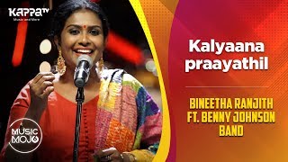Kalyaana Praayathil - Bineetha Ranjith ft. Benny Johnson Band - Music Mojo Season 6 - Kappa TV