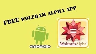 FREE Wolfram Alpha PRO App Android [Feb-2016]