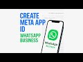 How to Create a Meta App ID for WhatsApp Business | Step-by-Step Tutorial 2025