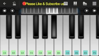 Baatein Ye Kabhi Na (Arijit Singh )- mobile piano tutorial