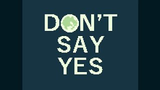 YESと言ってはいけないゲーム【DON'T SAY YES】