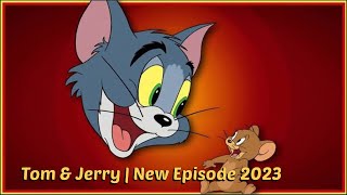 Tom & Jerry | New Episode 2023 🐱🐭 | Classic Cartoon Compilation