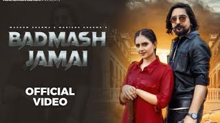 Badmash Jamai | ja kaha diye bimma karvale j law hath jamaia ka | Masoom Sharma | Manisha Sharma