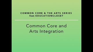 Common Core and Arts Integration