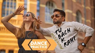 Mundia Tu Bach Ke Rahi Practice sessions