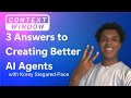 Context Window: Upleveling Your AI Agents - 3 Dev Questions Answered
