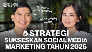 5 Tips Jitu Maksimalkan Sosial Media untuk Bisnis Kamu | #TheMarketingPlaybook EP 08