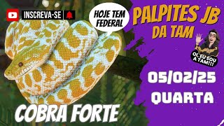 PALPITES JB PARA QUARTA DIA 05/02/25 - PALPITES JB DA TAM PARA A FEDERAL- VÁLIDOS TODAS AS LOTERIAS